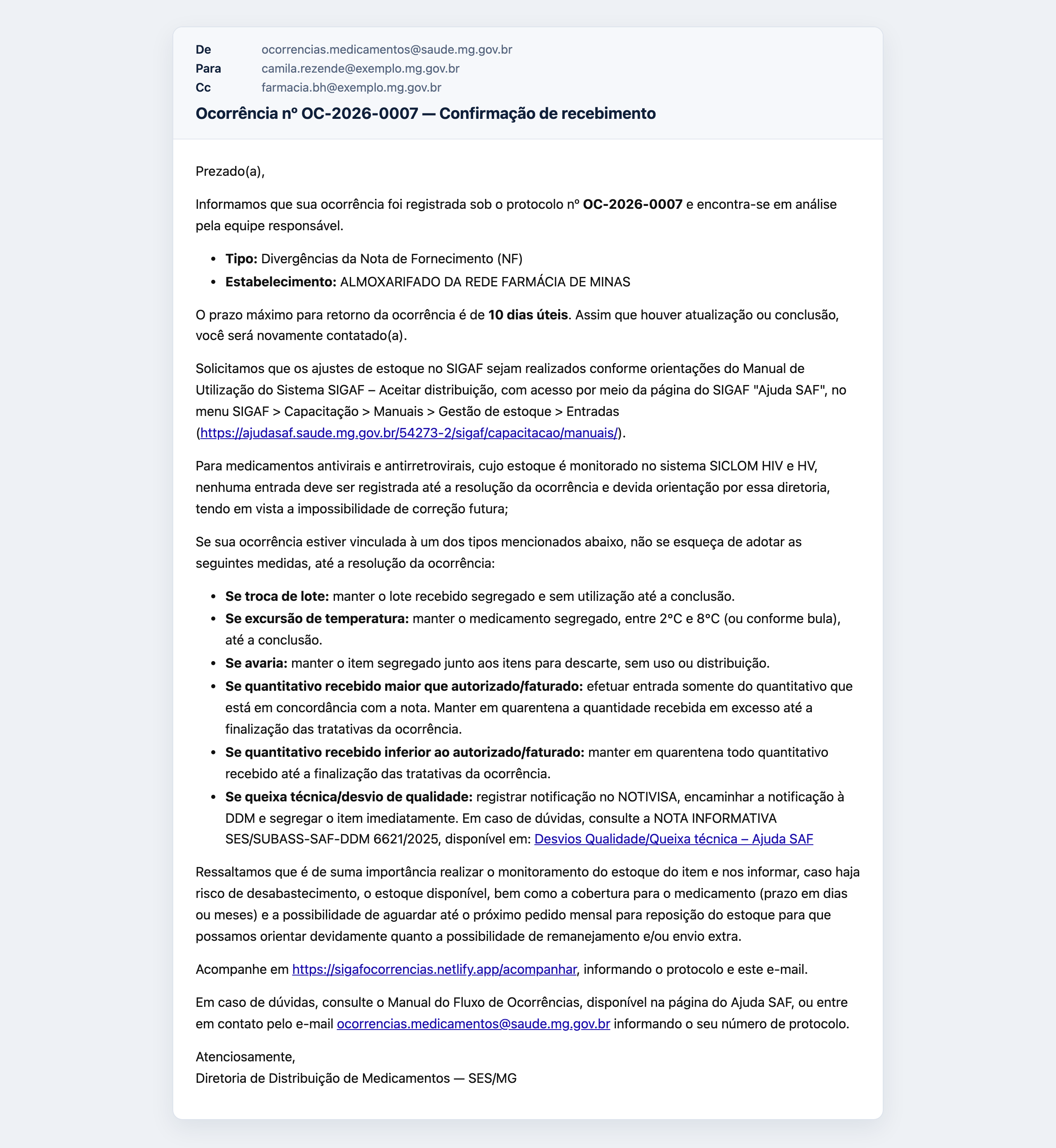 E-mail de confirmação de recebimento da ocorrência, com remetente, destinatário, cópia para o e-mail do estabelecimento, assunto e o texto completo da mensagem